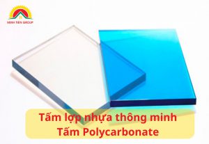 Báo giá tấm nhựa thông minh Polycarbonate mới nhất 2024