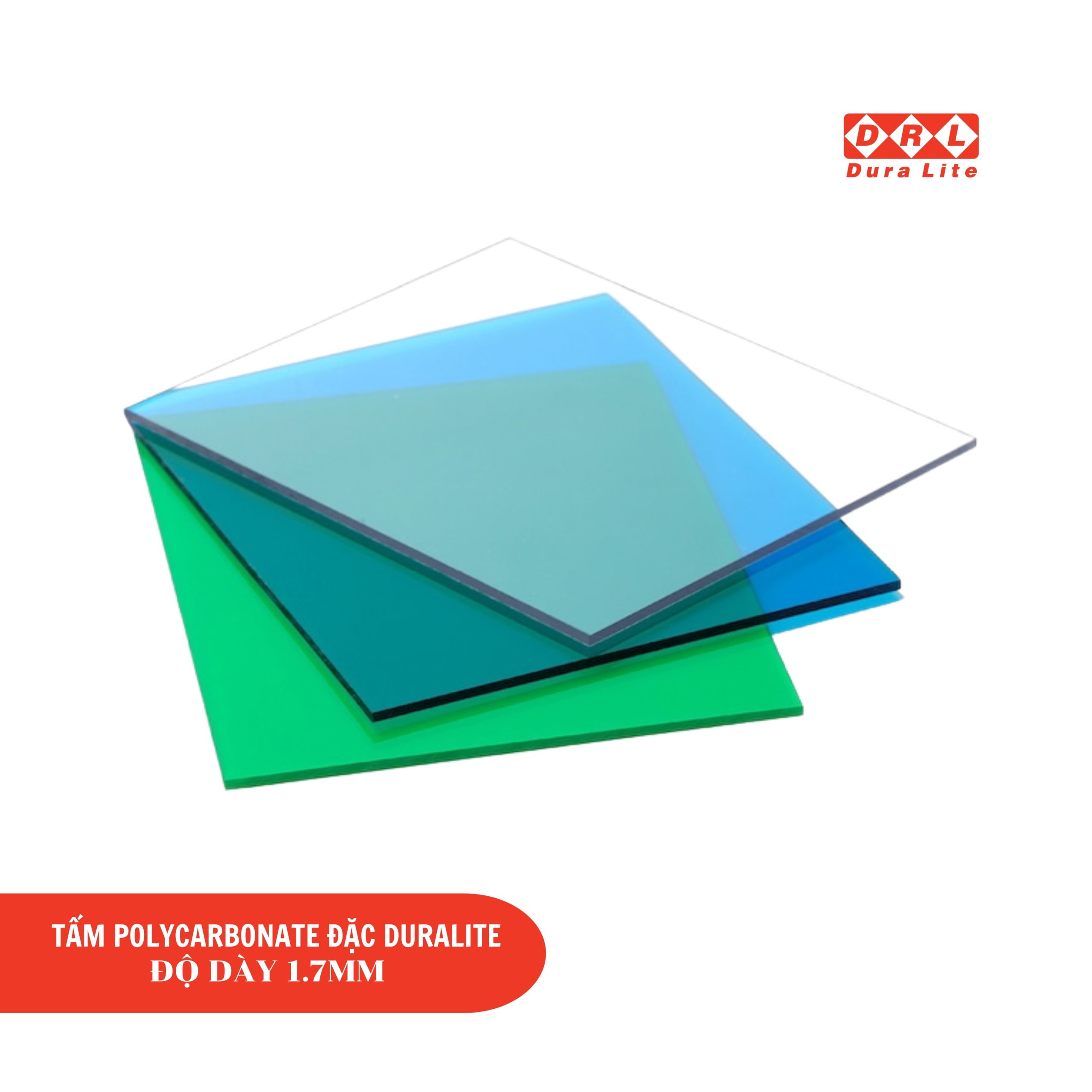 Tấm Polycarbonate đặc ruột 1.7mm Duralite phổ thông
